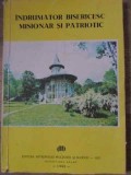 Indrumator Bisericesc Misionar Patriotic (II), Colectiv, 1986, Mitropoliei Moldovei si Sucevei, Carte Crestinism