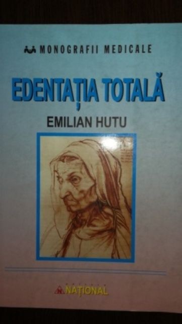 Edentatia totala Emilian Hutu