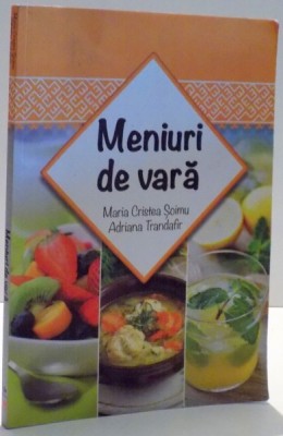 MENIURI DE VARA de MARIA CRISTEA SOIMU, ADRIANA TRANDAFIR , 2015 foto