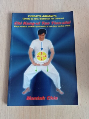 Mantak Chia - Chi Kung-ul Tan Tien-ului foto