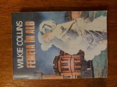 Femeia in alb - Wilkie Collins foto