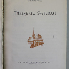 MUZEUL SATULUI- GH. FOCSA BUCURESTI 1958