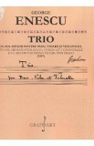Trio in sol minor pentru pian, vioara si violoncel (1897) - George Enescu