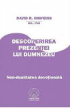 Descoperirea prezentei lui Dumnezeu - David R. Hawkins