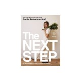 The Next Step: 50 Devotions to Find Your Way Forward