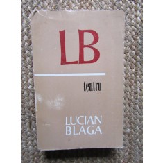 Teatru - Lucian Blaga