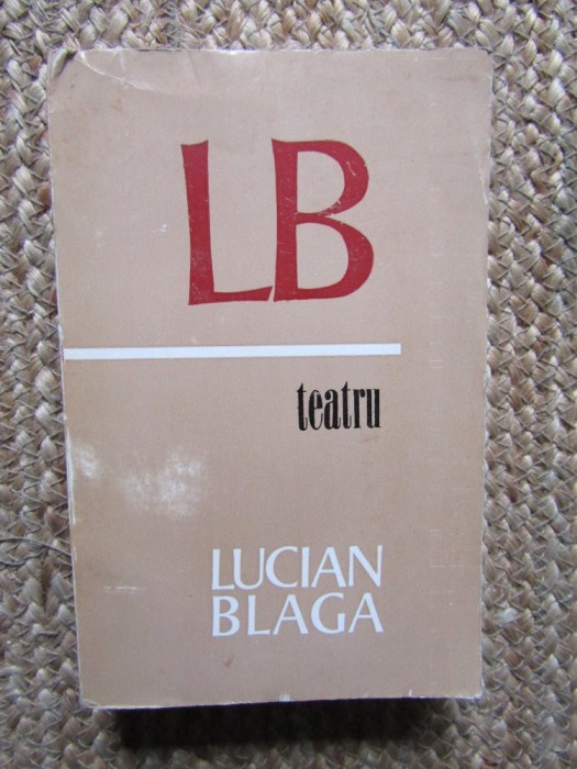 Teatru - Lucian Blaga
