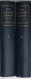 DAS INNERE LEBEN ( VIATA INTERIOARA ) von C.W. LEADBEATER , THEOSOPHISCHE GESPRACHE ..VOLUMELE I - II , EDITIE INTERBELICA , CONTINE EX LIBRIS *