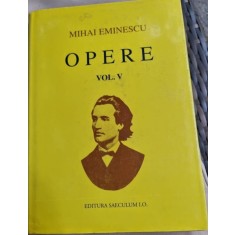 Opere Vol. V - Mihai Eminescu