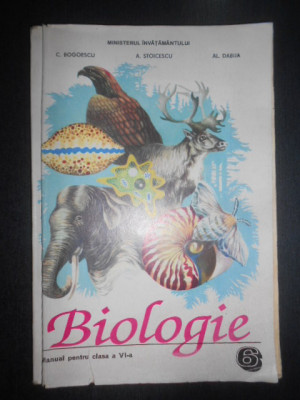 C. Bogoescu - Biologie. Manual pentru clasa a VI-a (1996) foto