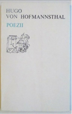 Poezii / Hugo von Hofmannsthal ed. bilingva germana romana foto