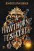 A Hawthorne testv&eacute;rek - Jennifer Lynn Barnes