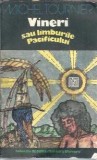 Cumpara ieftin Vineri sau limburile Pacificului - Michel Tournier
