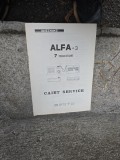 Caiet Service radioreceptor Alfa-3, S711T3, 7 tranzistoare
