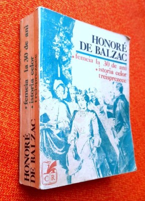 Femeia la 30 de ani, Istoria celor treisprezece - Honore De balzac foto