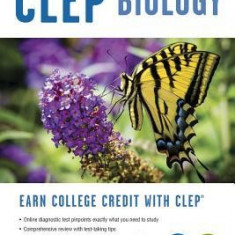 CLEP Biology, 3rd Edition W/Online Practice Tests