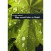 &Uacute;gy szereti Isten a vil&aacute;got - Szedm&aacute;k Andr&aacute;s