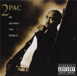 Me Against The World | 2Pac, Rap, UMC