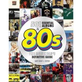 Cumpara ieftin View Gary Graff 501 Essential Albums Of The 80s Paperback By Gary Graff