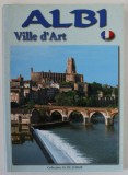 ALBI , VILLE D &#039;ART par DIDIER POUX , photos STE APA - POUX , 2002