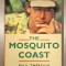 The Mosquito Coast - Paul Theroux, RETOLD by Robin Waterfield, (LEVEL 4, INTERMEDIATE - CONTENT IN PHOTOS!) Penguin books