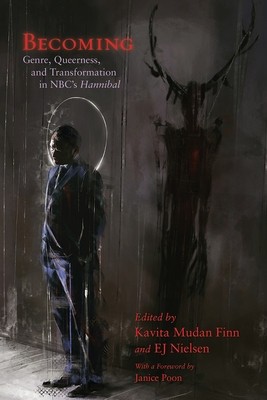 Becoming: Genre, Queerness, and Transformation in Nbc&amp;#039;s Hannibal foto