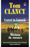 Centrul de comanda: Misiune de onoare - Tom Clancy