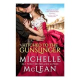 Hitched To The Gunslinger