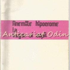 Anemiile Hipocrome La Sugar Si Copil - Valeriu Popescu, Dimitrie Dragomir