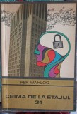 CRIMA DE LA ETAJUL 31-PER WAHLOO-219783