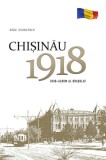 Chișinău 1918. Ghid-album al orașului - Hardcover - Radu Osadcenco - Epigraf