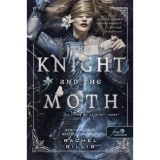 The Knight and the Moth - A lovag &eacute;s az &eacute;jjeli lepke - Stonewater Kingdom 1. - Rachel Gillig
