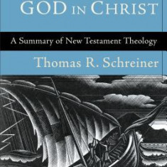 Magnifying God in Christ: A Summary of New Testament Theology