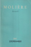 Moliere - Avarul, Comedie Clasica, Editura Pentru Literatura, Romana, Brosata, Buna, 13x20cm