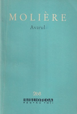 Moliere - Avarul foto