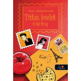 Titkos levelek 0-t&oacute;l 10-ig - Susie Morgenstern