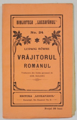 VRAJITORUL - ROMANUL de LUDWIG BORNE , EDITIE INTERBELICA foto