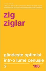 Gandeste optimist intr-o lume cenusie - Curtea Veche