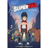 Superfail, Max Brunner