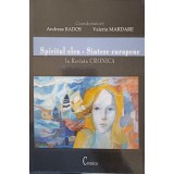 SPIRITUL ELEN - SINTEZE EUROPENE LA REVISTA CRONICA-COORDONATORI: ANDREAS RADOS, VALERIU MARDARE-244402