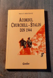 Acordul Churchill Stalin din 1944 Maria G. Bratianu