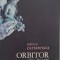 Orbitor. Aripa dreapta - Mircea Cartarescu