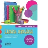 Limba romana. Caiet de lucru pentru clasa a V-a
