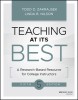 Teaching at Its Best: A Research-Based Resource for College Instructors