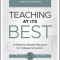 Teaching at Its Best: A Research-Based Resource for College Instructors