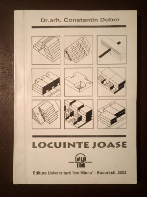 Dr. arh. Constantin Dobre - Locuințe joase (2002) foto