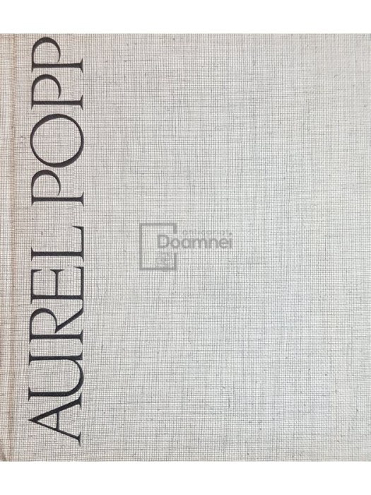 Raoul Sorban - Aurel Popp (Editia: 1968)