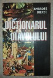 Ambrose Bierce - Dictionarul Diavolului