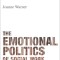 The Emotional Politics of Social Work and Child Protection