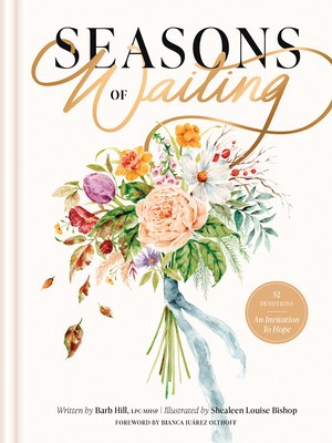 Seasons of Waiting: 52 Devotions foto